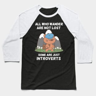 Funny Introvert Lost Wandering Cat in the Wilderness Baseball T-Shirt